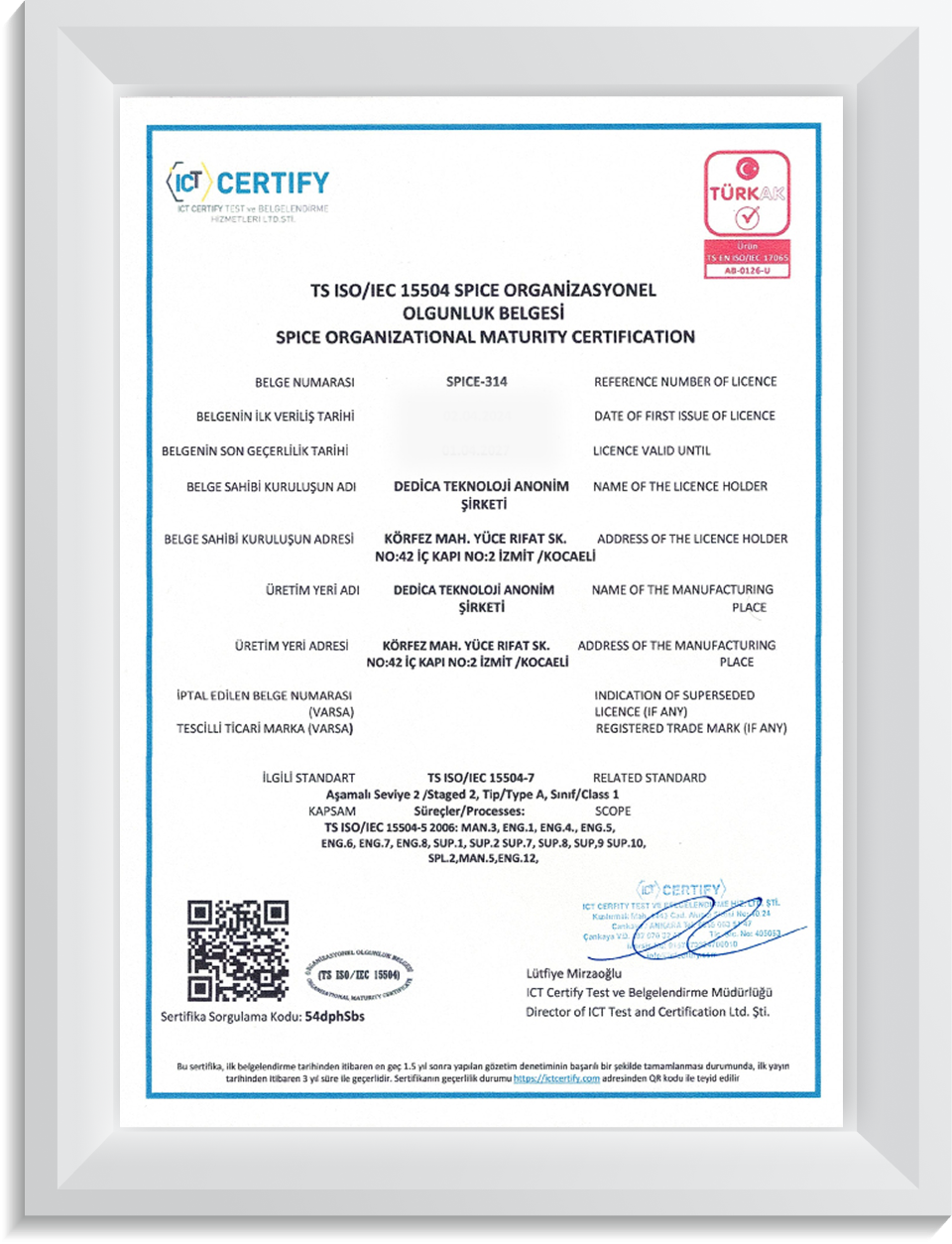 TS ISO/IEC 15504 Spice Organizasyonel Olgunluk Belgesi Dedica Teknoloji A.Ş.