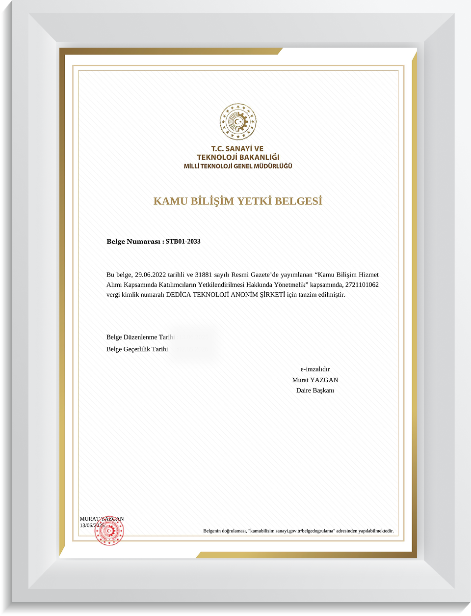 Kamu Bilişim Yetki Belgesi Dedica Teknoloji A.Ş.